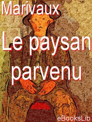 cover image of Le paysan parvenu